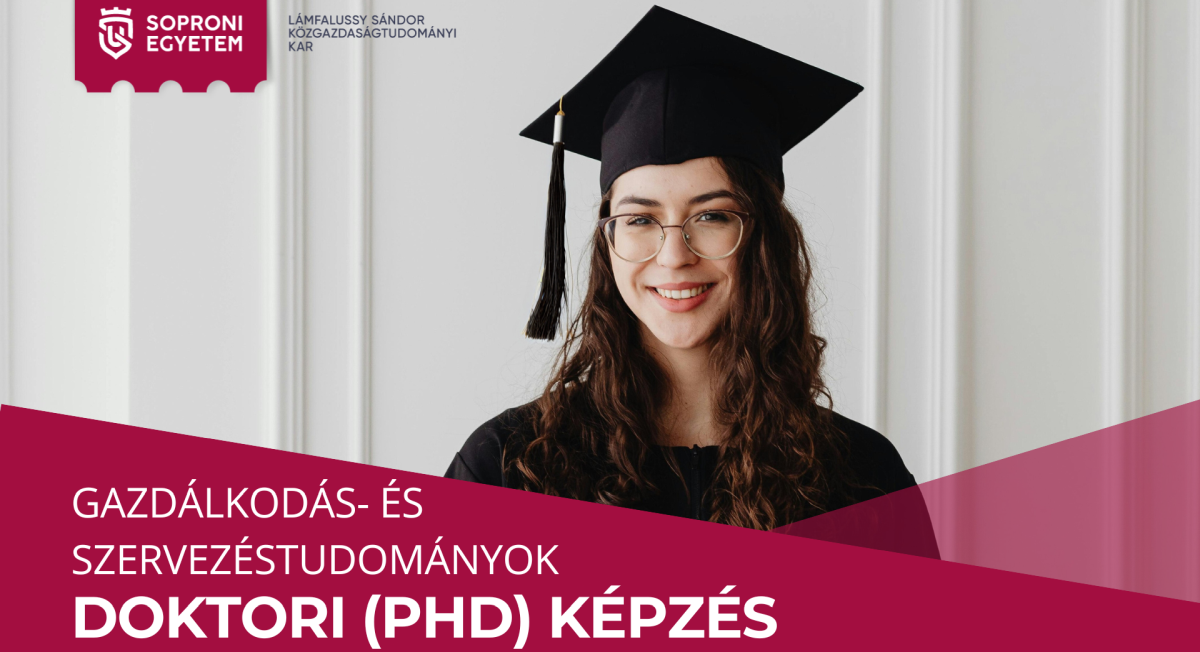 Gazdálkodás- és szervezéstudományok doktori (PhD) képzés - keresztféléves felvételi eljárás 